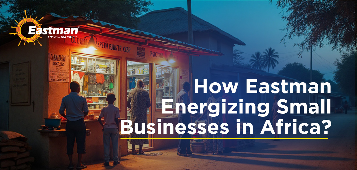 How Eastman Energizes Small Businesses in Africa?