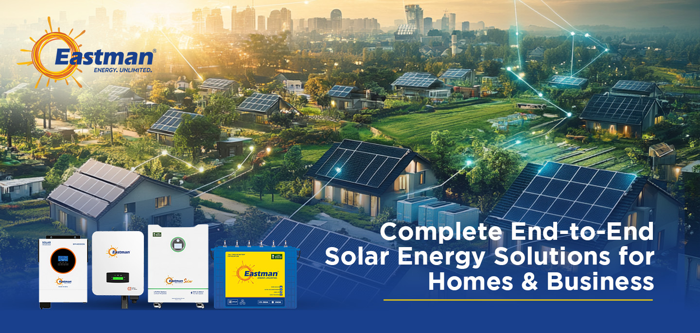 Complete End-to-End Energy Solutions for Homes & Business by Eastman 