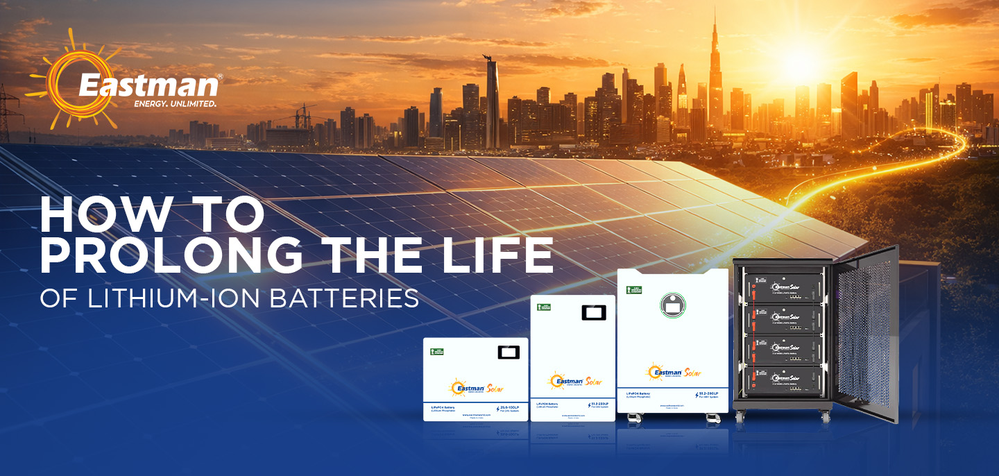 How to Prolong the Life of Lithium-Ion Batteries