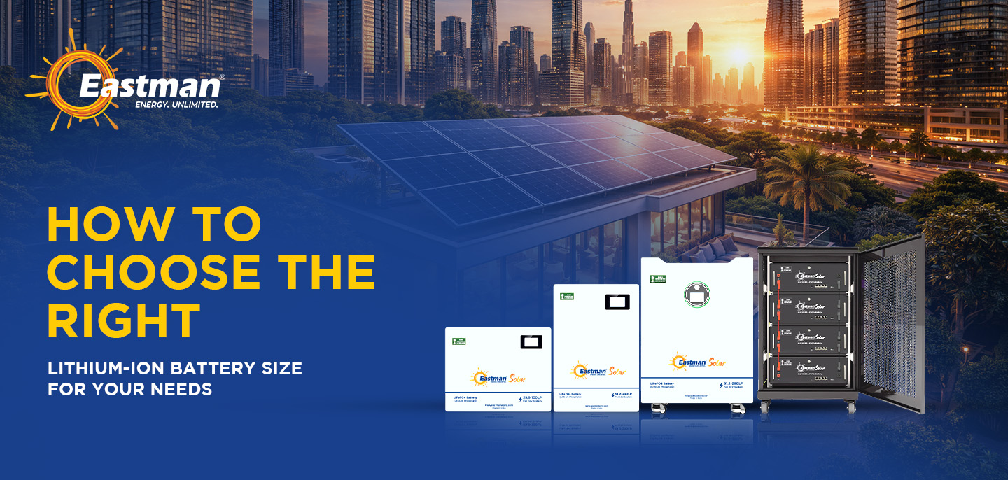How to Choose the Right Lithium-Ion Battery Size for Your Needs